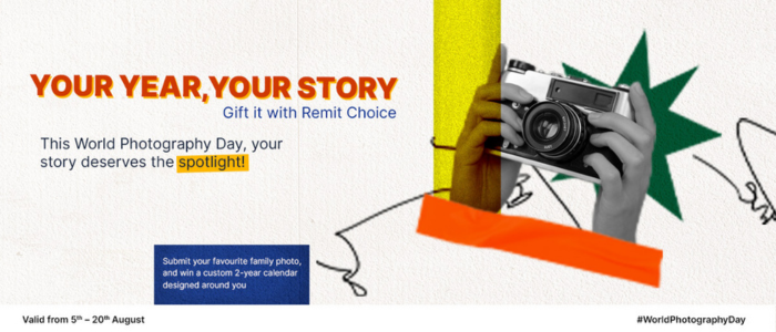 World Photography Day campaign banner by Remit Choice with slogan `Your Year, Your Story – Gift it with Remit Choice`, featuring a person holding a camera, colourful abstract shapes, and details about winning a custom 2-year calendar by submitting a famil