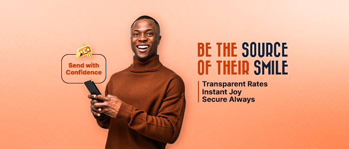 be the source of their smile via Remit Choice transparent exchange rates and instant transfers 